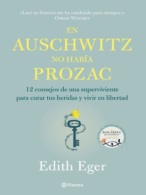 En Auschwitz no había Prozac - ebook